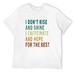 Mens I Dont Rise And Shine I Caffeinate Hope For The Best Vintage T-Shirt White Medium