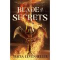 Blade Of Secrets - Tricia Levenseller, Gebunden
