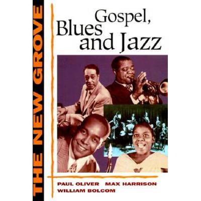 The New Grove Gospel, Blues And Jazz