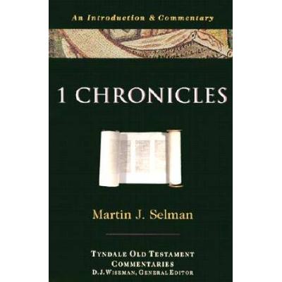 1 Chronicles: An Introduction And Commentary