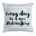 Inspirational Quotes Throw Pillow Cushion Cover Every Day is a New Adventure Calligraphy Text Watercolor Stripes Print Decorative Square Accent Pillow Case 24 X 24 Inches Light Blue by Ambesonne