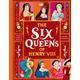 The Six Queens of Henry VIII