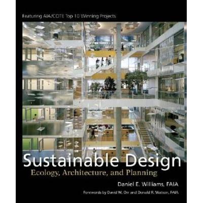 Sustainable Design: Ecology, Architecture, And Pla...