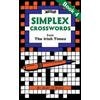 Simplex Crosswords From The Irish Times: Book 4: From The Irish Times