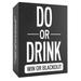 Do or Drink - Party Card Game - for College Camping 21st Birthday Parties - Funny for Men & Women