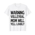 Warnung Volleyball-Mama wird laut schreien lustige Volleyball-Mama T-Shirt