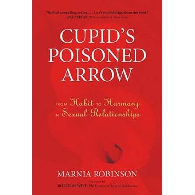 Cupid's Poisoned Arrow: From Habit To Harmony In Sexual Relationships