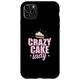 Hülle für iPhone 11 Pro Max Crazy Cake Lady Pastry Chef Torte