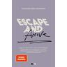 Escape and Arrive - Tayler Schweigert, Anika Schweigert