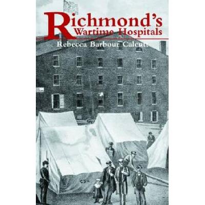 Richmond's Wartime Hospitals