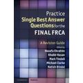 Practice single best answer questions for the final FRCA - Hozefa Ebrahim - Paperback - Used