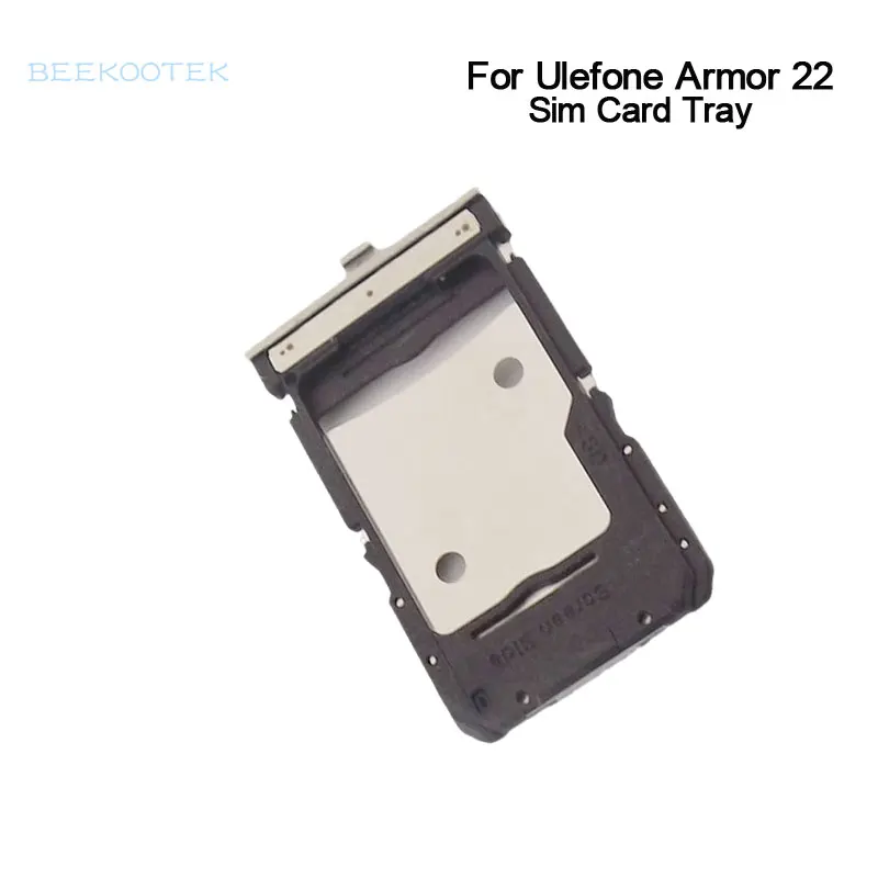 New Original Ulefone Armor 22 SIM Card Tray SIM Card Slot Holder Card Reader Adapter For Ulefone Armor 22 Smart Phone