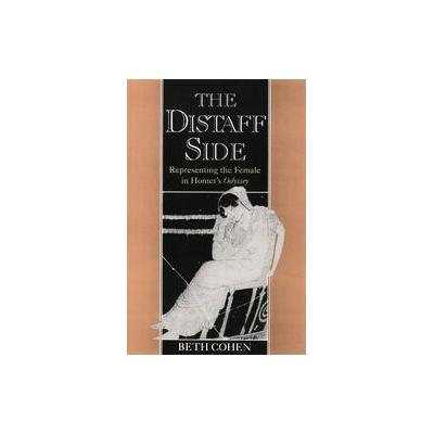 The Distaff Side by Beth Cohen (Paperback - Oxford Univ Pr on Demand)