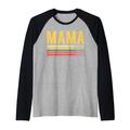 Mama Beautiful Fearless Strong Brave Lovely Raglan