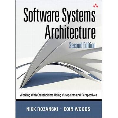 Software Systems Architecture: Working With Stakeh...