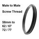 Screw Thread Male to Male Adapter 58mm - 62 / 67 / 72 / 77 mm thread pitch 0.75mm Macro Photography