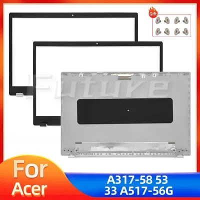 Nouveau Étui Pour Ordinateur Portable Pour Acer A317-58 A317-53 A317-33 A517-56G LCD Couverture