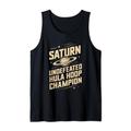 Saturn Unbesiegt Hula Hoop Champion Lustiger Saturn Planet Tank Top