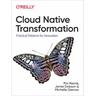 Cloud Native Transformation - Pini Reznik, Michelle Gienow, Jamie Dobson
