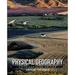 Physical Geography : Science and Systems of the Human Environment 9780470678855 Used / Pre-owned