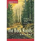 Pre-Owned Arizona Highways: the Back Roads 9781932082777
