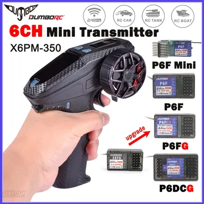 DUMBORC 6CH X6PM-350 2.4G 4.8-12V Mini Transmitter P6F Mini/P6F/P6FG/P6DCG Gyro Receiver for RC Car