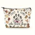 1pc Dog Makeup Bag Dog Stuff Merch Gifts Dog Mom Gifts For Women Girl Dog Lovers Gifts Toiletry Pouch Funny Birthday Gift For Pet Owner Just A Girl Who Loves Dogs - Mother's Day Cosmetic Bag