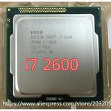 FOR i7 2600 i7 2600 8M Cache 3.40 GHz LGA 1155 I7 2600 can work
