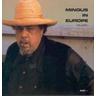 Mingus In Europe (CD, 2008) - Charles Mingus