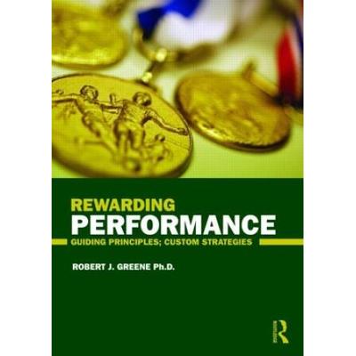 Rewarding Performance: Guiding Principles; Custom ...