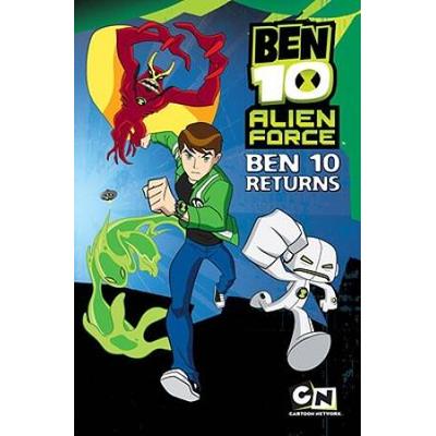 Ben 10 Alien Force: Ben 10 Returns