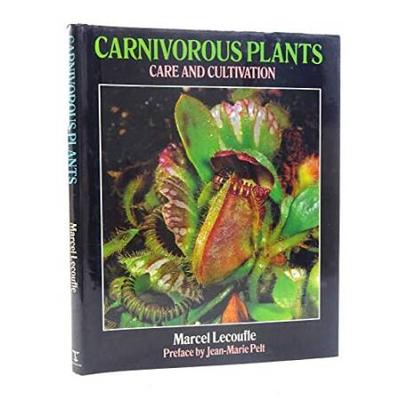 Carnivorous Plants: Care And Cultivation