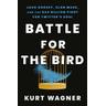 Battle for the Bird - Kurt Wagner