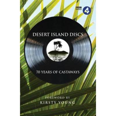 Desert Island Discs: 70 Years Of Castaways