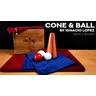 Cone and Ball de Ignacio Lopez tours de magie