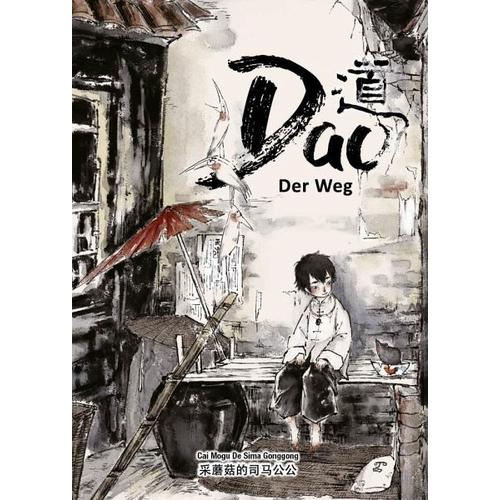 Dao - Der Weg - Cai mogu de sima gonggong