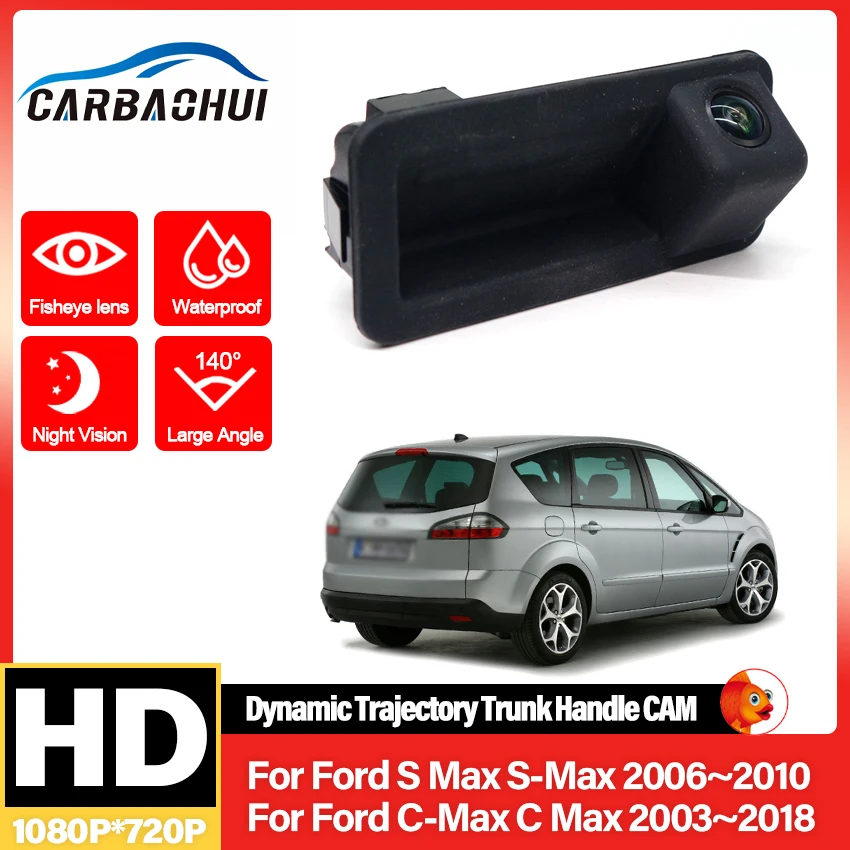 Rückfahrkamera Für Fahrzeug Kofferraum Griff Backup Rückansicht Kamera Für Ford S Max S-Max 2006 ~ 2010 C-Max C Max 2003 ~ 2018 Image