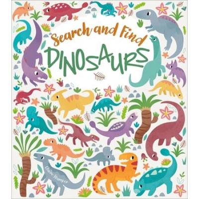 Search And Find: Dinosaurs