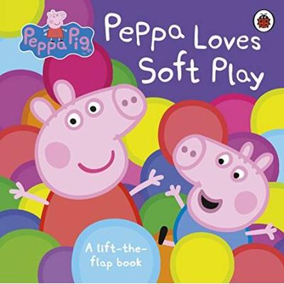 Peppa Pig Peppa Loves Soft Play A Lifttheflap Book