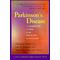 Parkinsons Disease A Complete Guide for Patients and Families A Johns Hopkins Press Health Book
