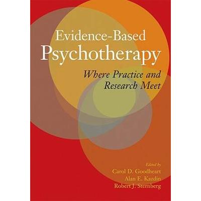 Evidence-Based Psychotherapy: Where Practice And Research Meet