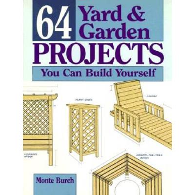 Yard and Garden Projects You Can Build Yourself