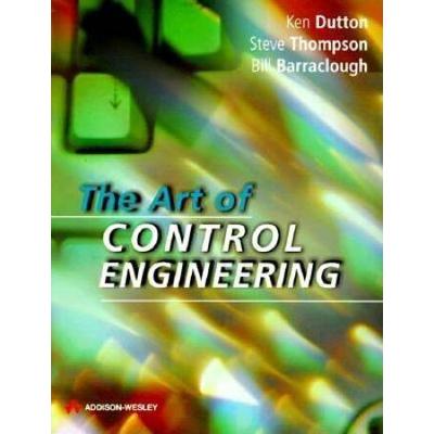 The Art Of Control Engineering
