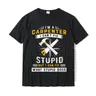 ICH Rsquo M EINE Carpenter Kann ICH nicht Fix Dumm Aber Lustige Carpenter T-Shirt Casual Top