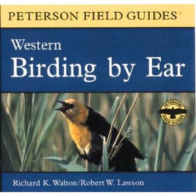 Birding By Ear: Western North America