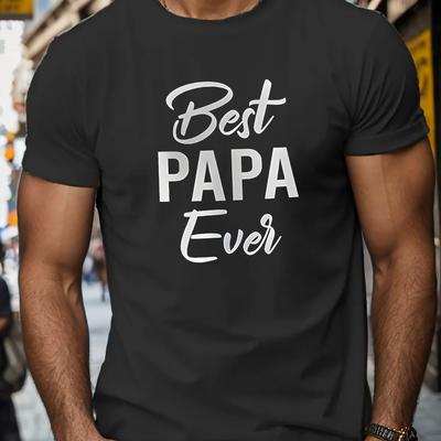 TEMU Best Papa Ever Print T Shirt, Tees For Men, Casual Short Sleeve T-shirt For Summer Image
