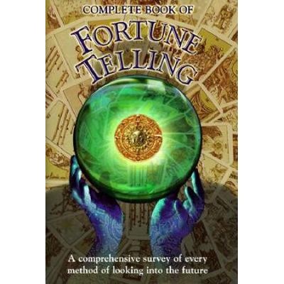 Complete Book Of Fortune Telling