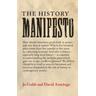 The History Manifesto - Jo Guldi, David Armitage