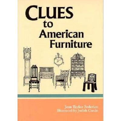 Clues To American Furniture