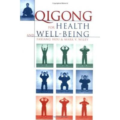 Qigong For Health & Well Being